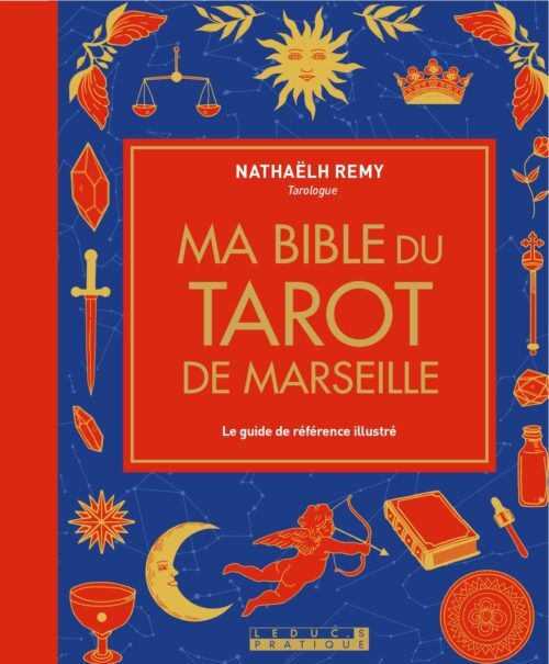 Ma bible du tarot de Marseille