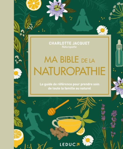 Ma bible de la naturopathie